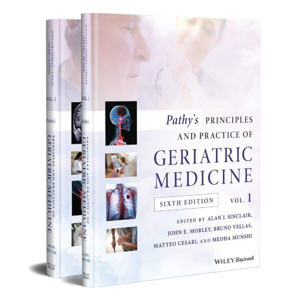 PATHY'S PRINCIPLES AND PRACTICE OF GERIATRIC MEDICINE 6E