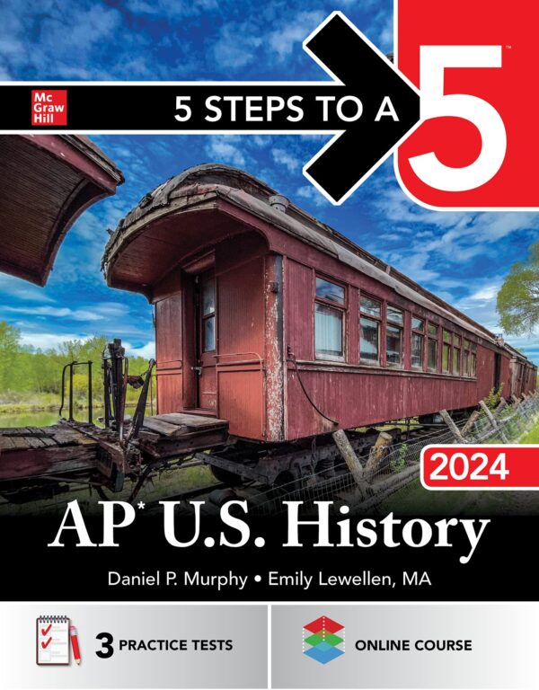 5 Steps to A 5 AP U.S. History 2024