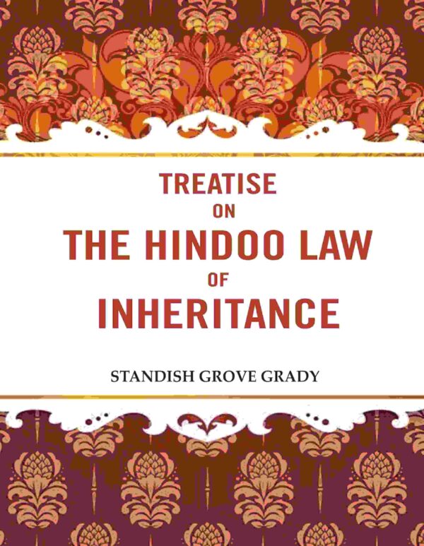 Treatise on the Hindoo Law of Inheritance [Hardcover]