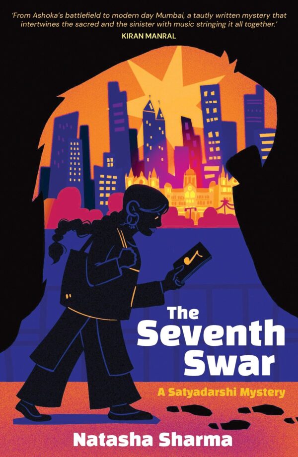 The Seventh Swar (The Satyadarshi Mysteries, 1)