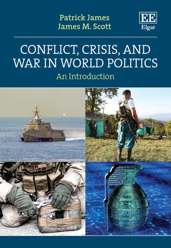 Conflict, Crisis and War in World Politics: An Introduction