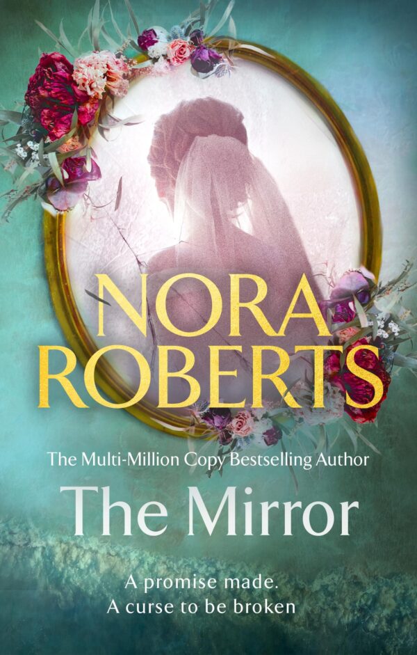 The Mirror (The Lost Bride Trilogy)