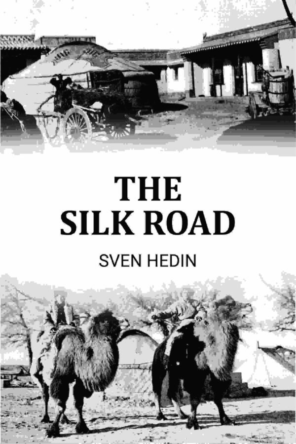 The Silk Road [Hardcover]