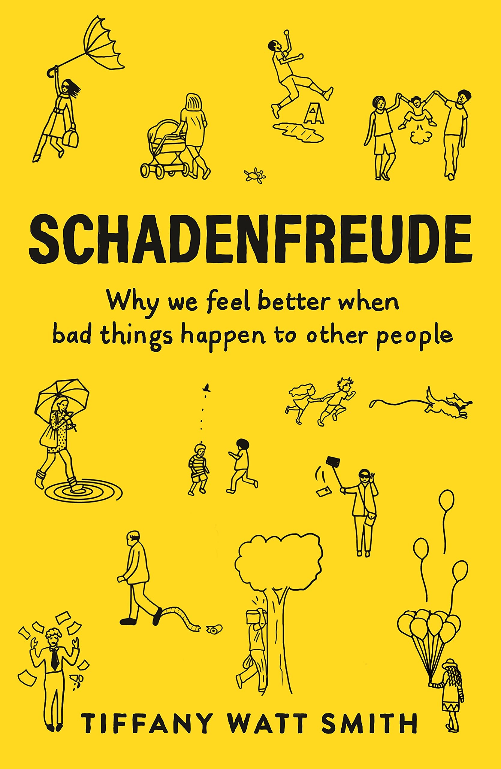 SCHADENFREUDE