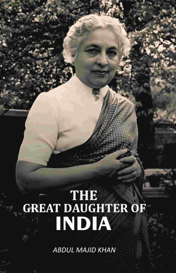 The Great Daughter of India [Hardcover]