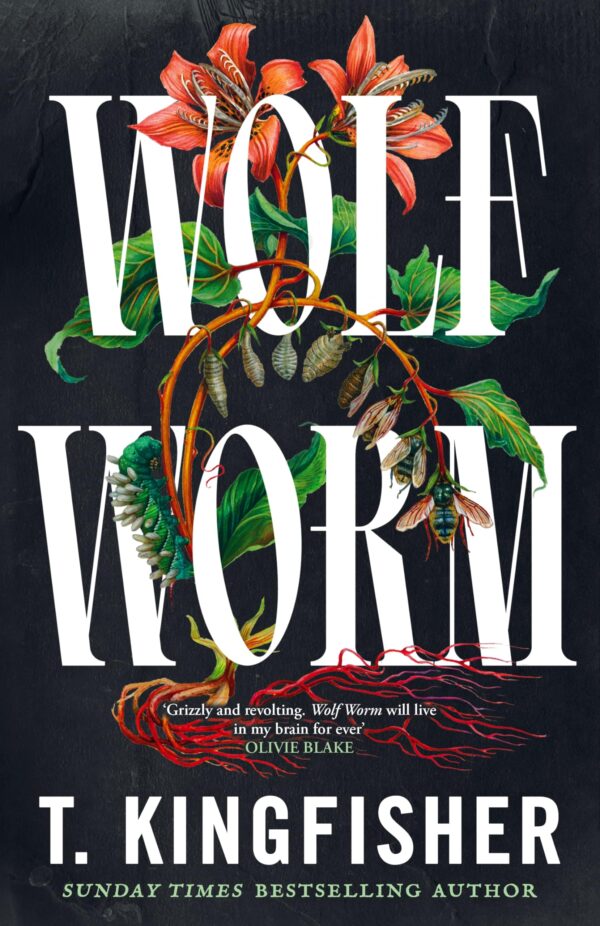 Wolf Worm: A Southern gothic masterpiece about secrets, parasites and deadly ambition