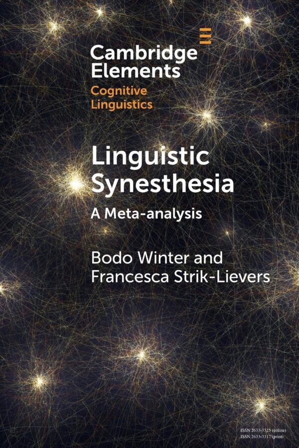 Linguistic Synesthesia: A Meta-analysis (Elements in Cognitive Linguistics)