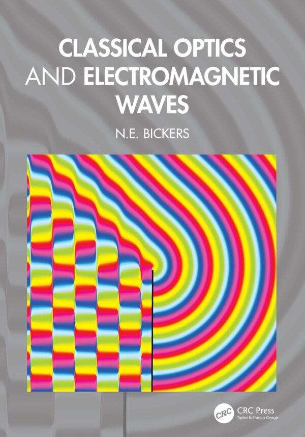 CLASSICAL OPTICS AND ELECTROMAGNETIC WAVES (HB 2026)
