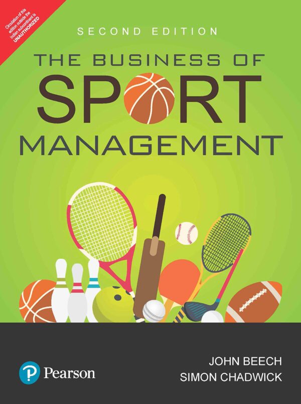 The Business of Sport Management, 2e