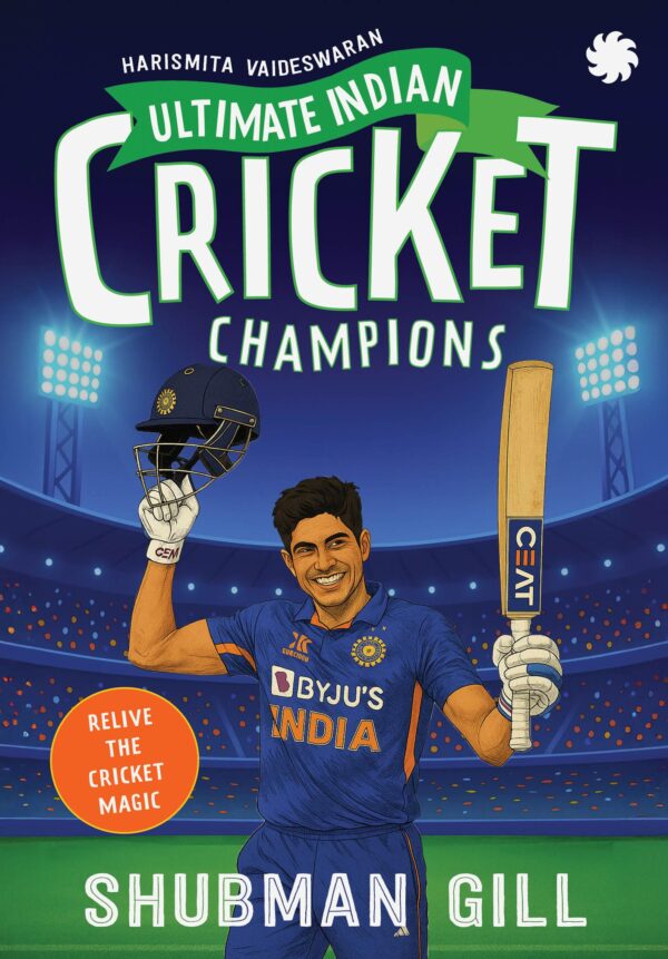 ULTIMATE INDIAN CRICKET CHAMPIONS (Shubman Gill)