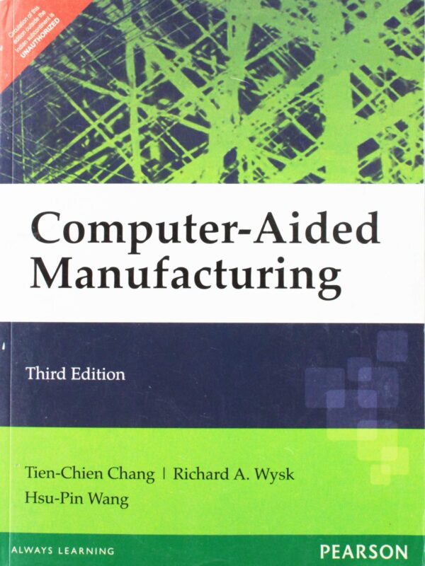 COMPUTER-AIDED MANUFACTURING, 3RD EDN