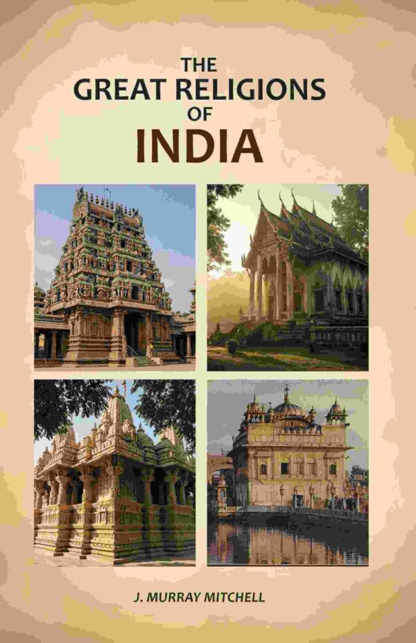 The Great Religions of India [Hardcover]