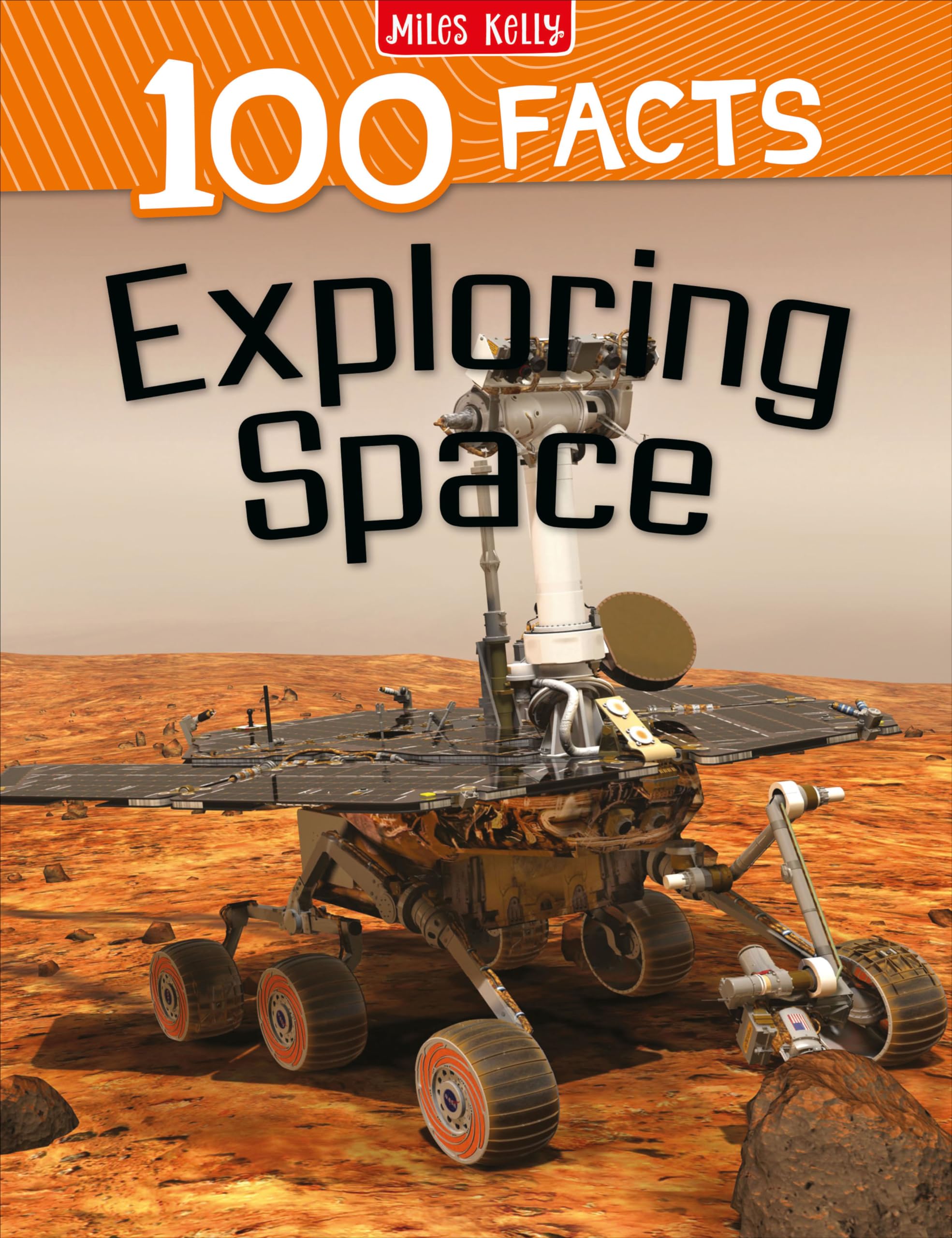 100 FACTS: EXPLORING SPACE