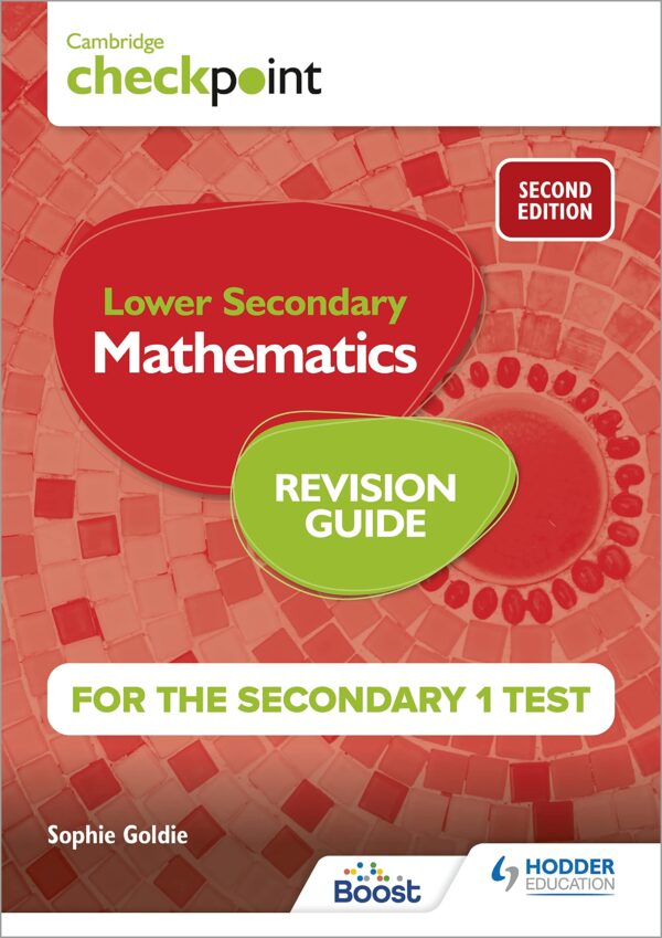 Cambridge Checkpoint Lower Secondary Mathematics Revision Guide for the Secondary 1 Test: Hodder Education Group