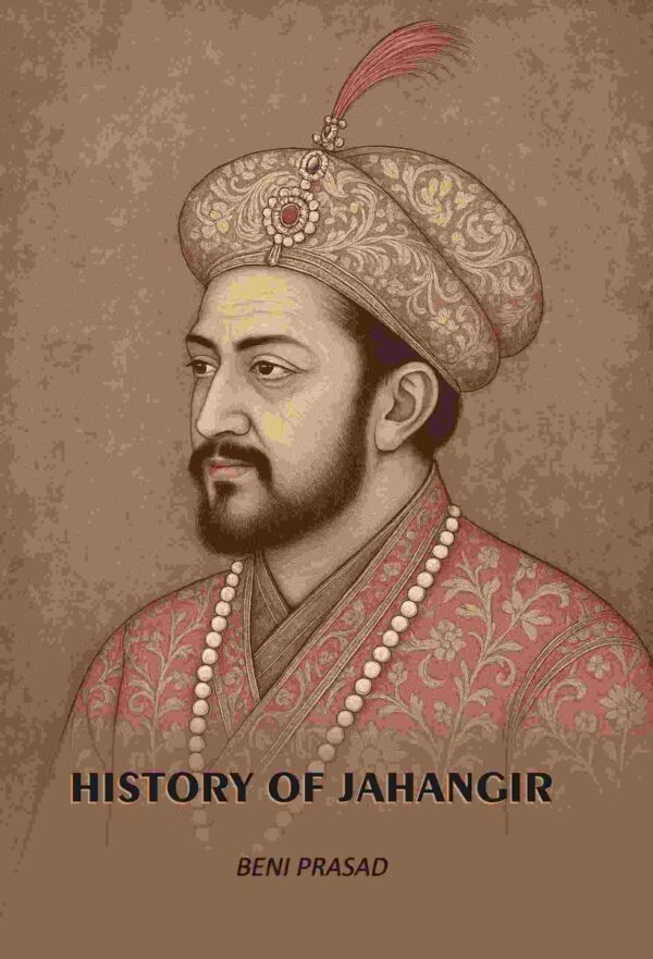 History Of Jahangir [Hardcover]