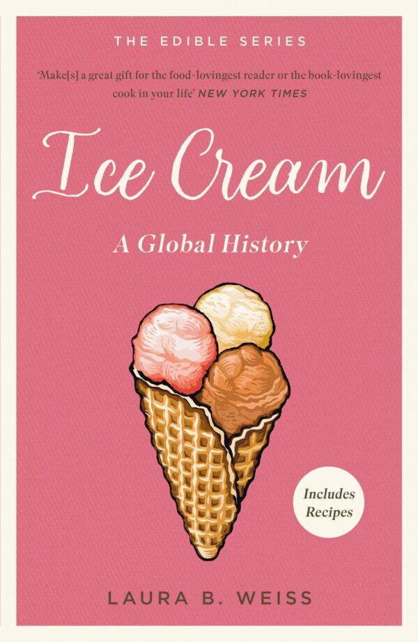 Ice Cream: Global Edible Series