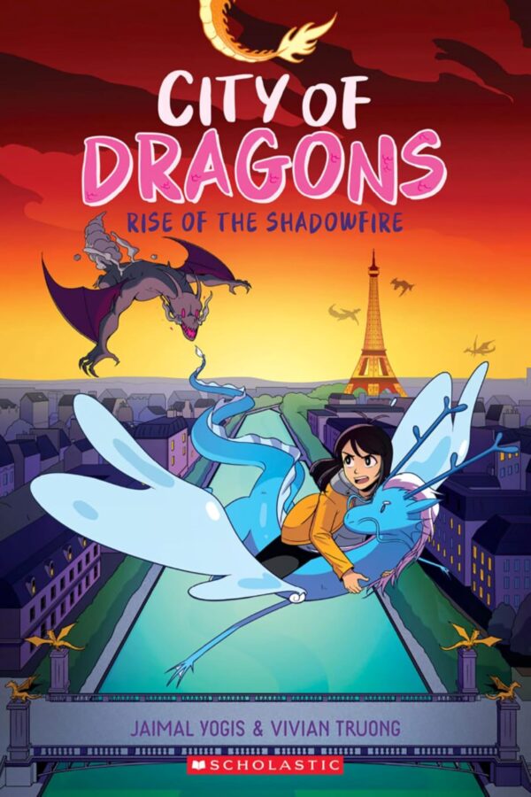 City Of Dragons #02: Rise Of The Shadowfire (A Graphic Novel)