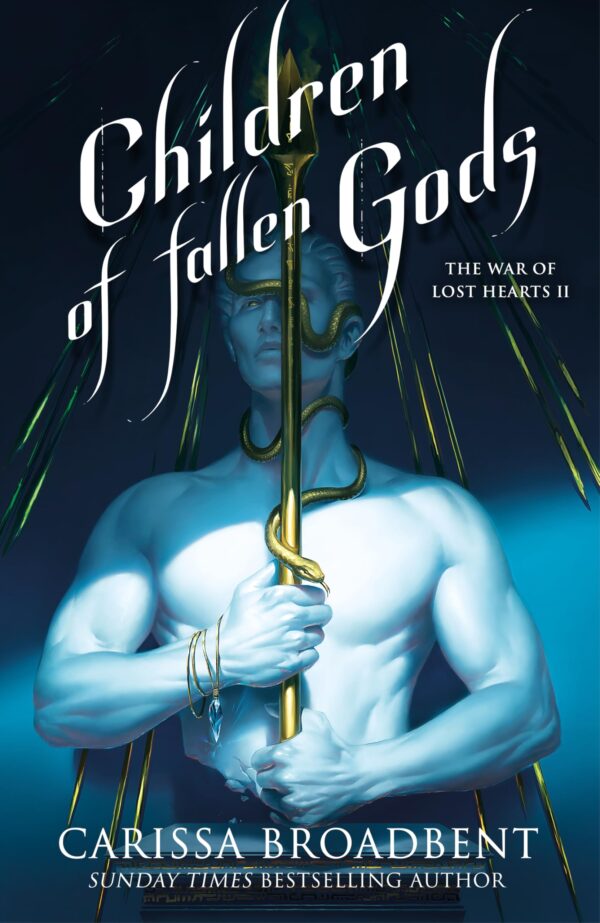 Children of Fallen Gods: From the Sunday Times bestselling author of the Crowns of Nyaxia series (The War of Lost Hearts, 2)