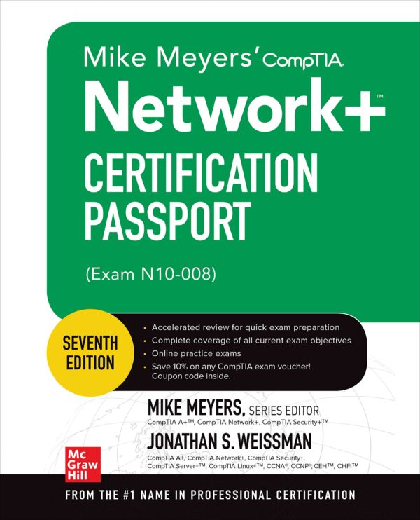 Mike Meyers' CompTIA Network+ Certification Passport (Exam N10-008) (Mike Meyers' Certification Passport)
