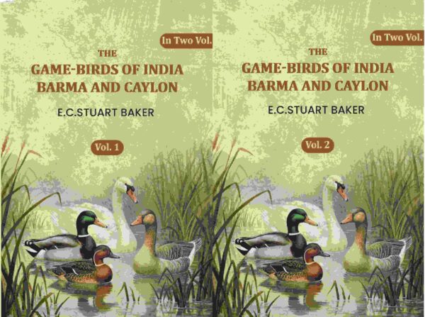 The Game-birds Of India Barma Andcaylon 2 Vols. Set [Hardcover]