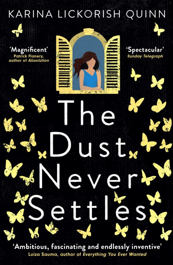Dust Never Settles, The