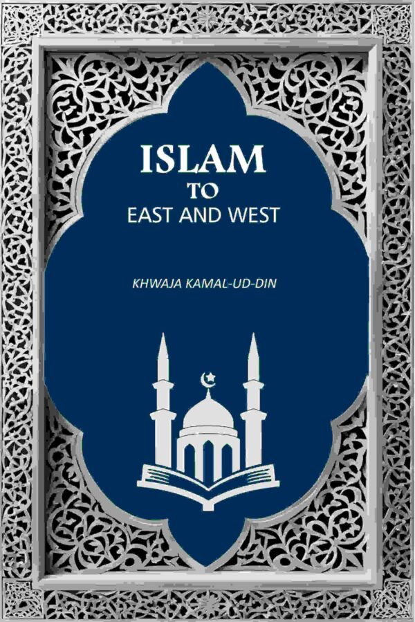 Islam to East and West