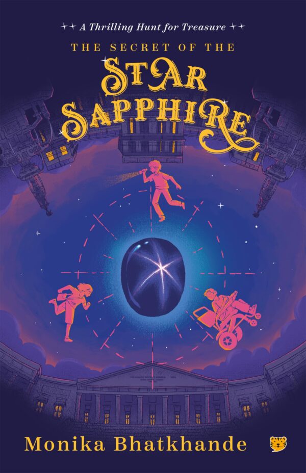 The Secret of the Star Sapphire: A Daring Treasure Hunting Adventure
