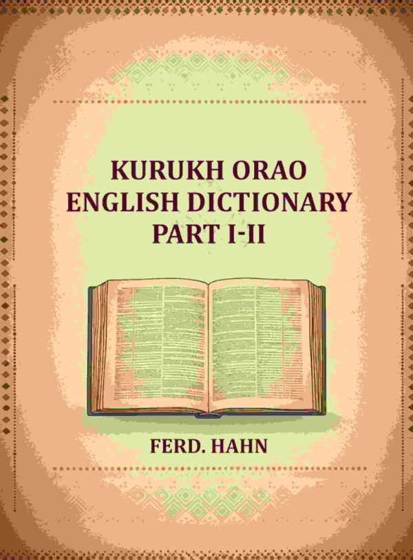 Kurukh Orao English Dictionary Part I-II