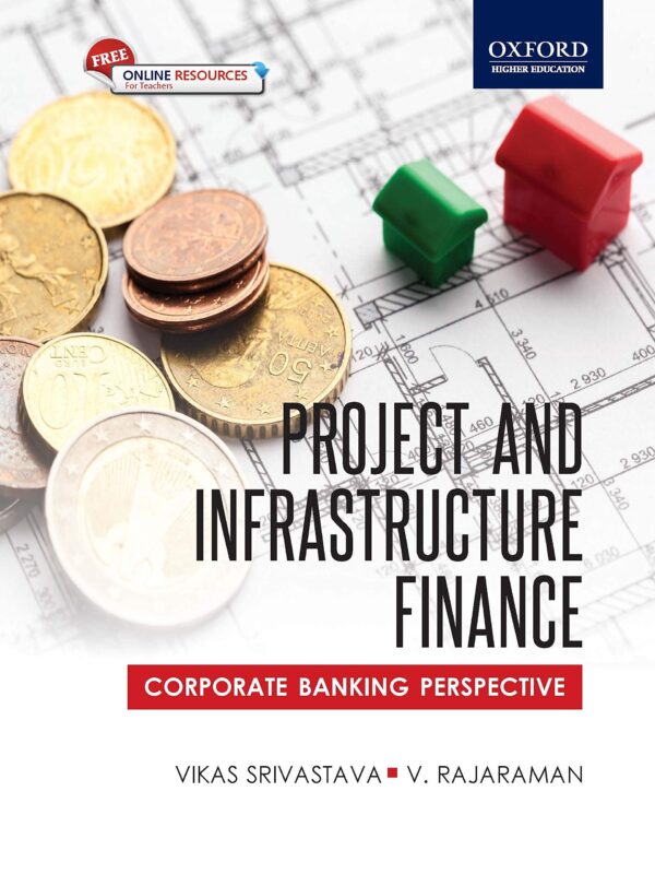 PROJECT AND INFRASTRUCTURE FINANCE