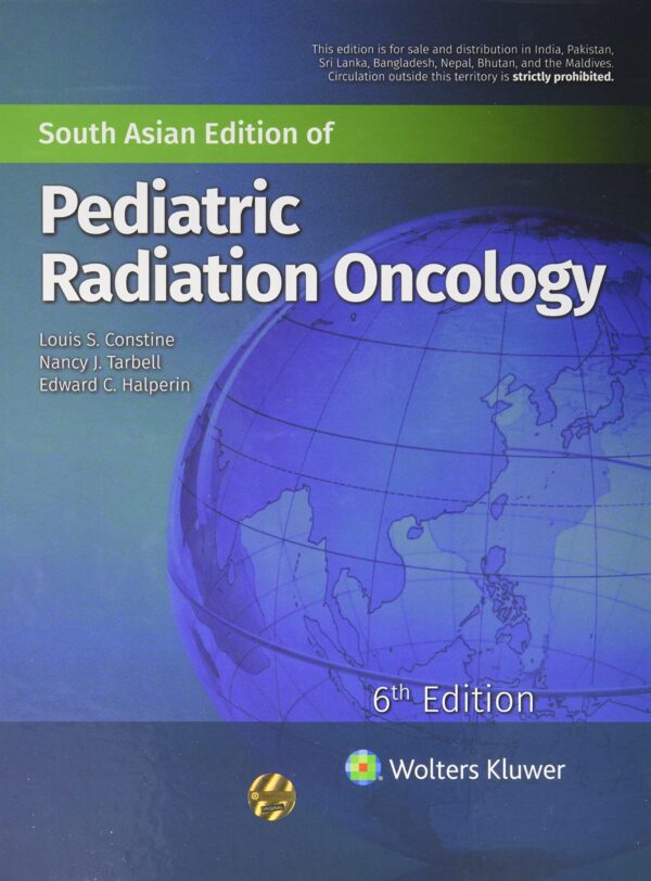 Pediatric Radiation Oncology, 6/e