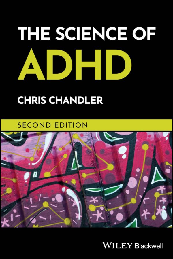 The Science of ADHD: A Guide for Practitioners