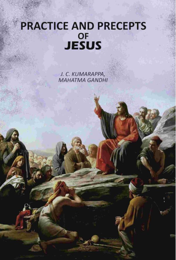 Practice And Precepts Of Jesus [Hardcover]