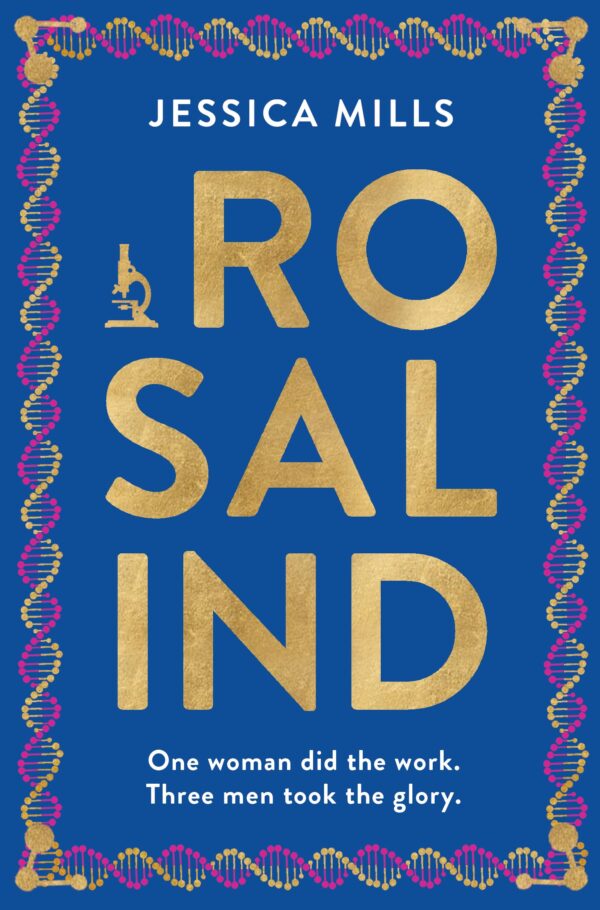 Rosalind: ‘Excellent’ The Times