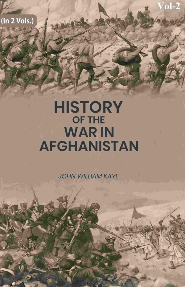 History of the War in Afghanistan 2nd
