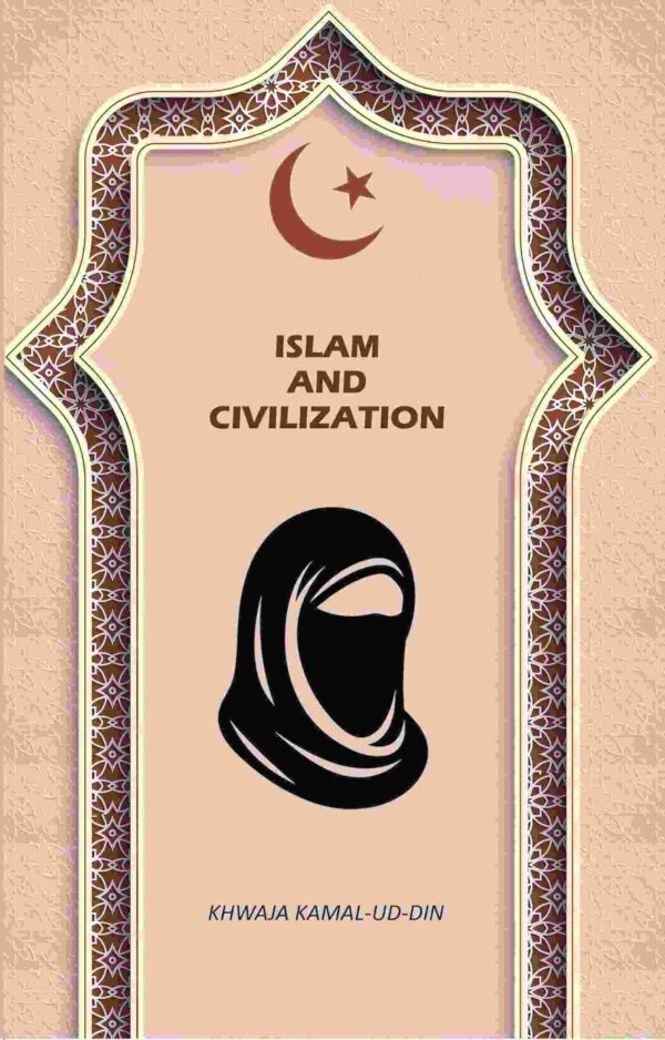 Islam And civilization [Hardcover]