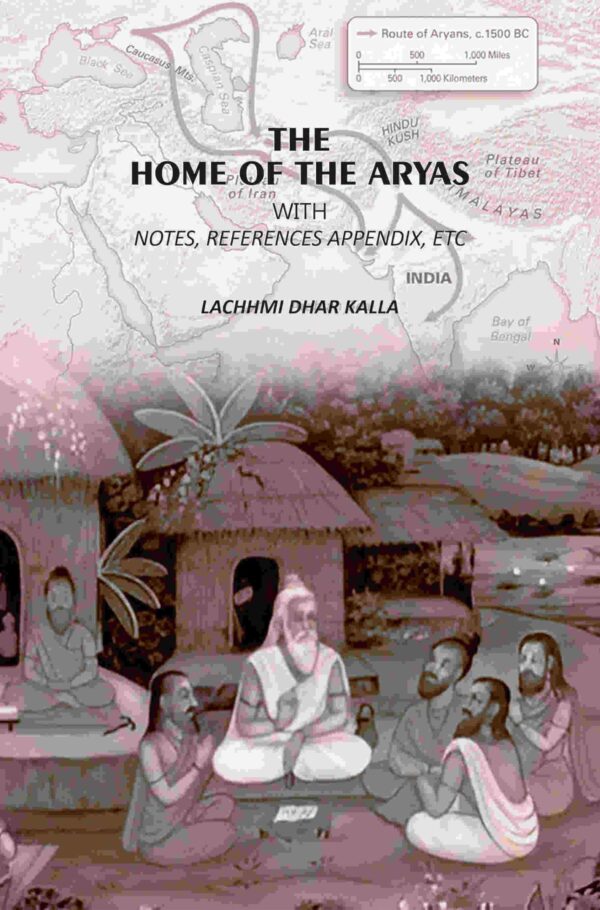 The Home Of The Aryas: With Notes, References Appendix, Etc
