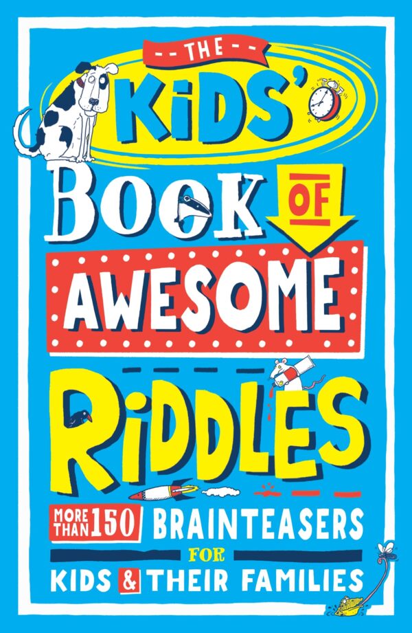 THE KID'S BOOK OF AWESOME RIDDLES