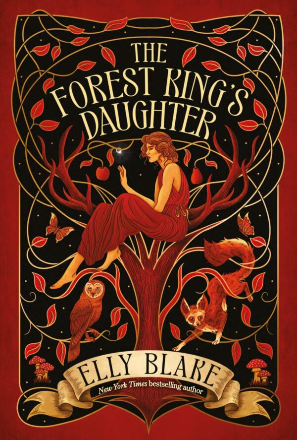 The Forest King's Daughter: an enemies-to-forbidden-lovers fantasy romance from the New York Times bestselling author of Frostblood (Thirstwood)