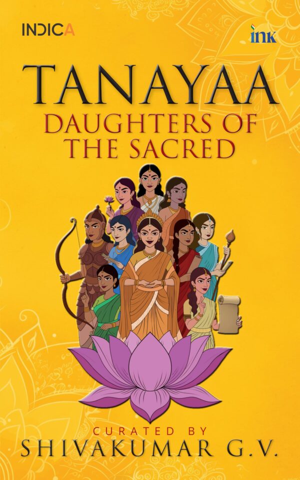 Tanayaa: Daughters of the Sacred