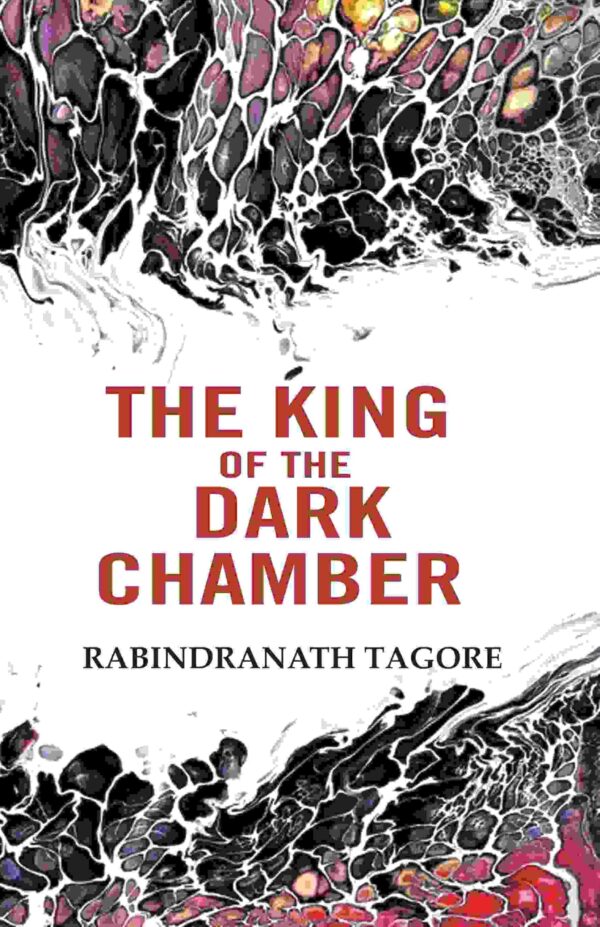 The King of the Dark Chamber [Hardcover]