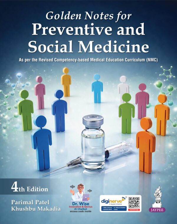 Golden Notes for Preventive and Social Medicine