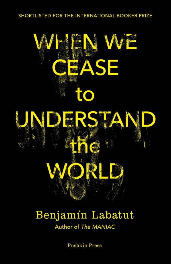 When we cease to understand the world