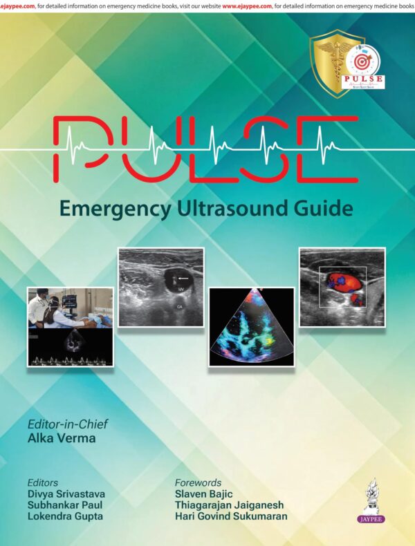 PULSE: EMERGENCY ULTRASOUND GUIDE