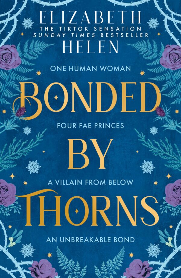 BEASTS OF THE BRIAR (1) — BONDED BY THORNS