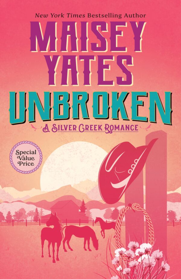 Unbroken: 4 (Silver Creek Romance, 4)