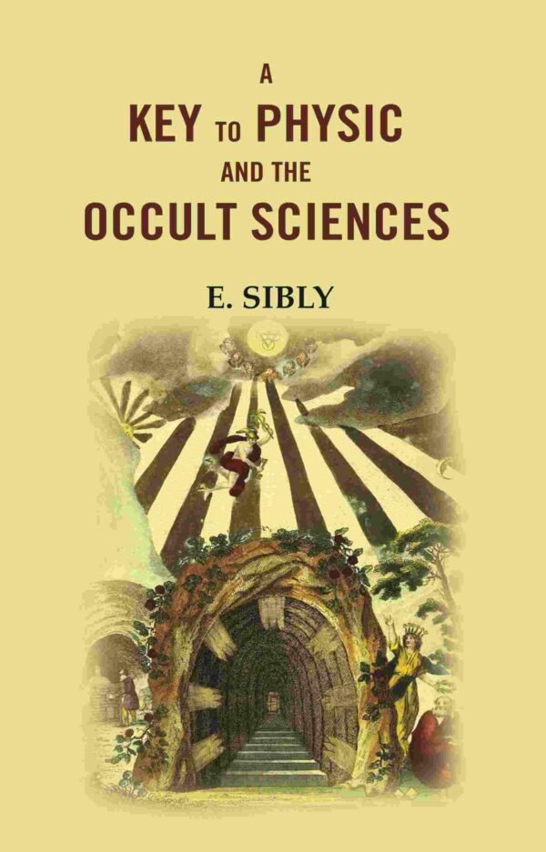 A Key to Physic and the Occult Sciences