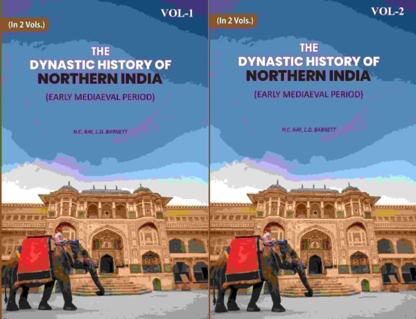 The Dynastic History Of Northern India: Early Mediaeval Period 2 Vols. Set [Hardcover]
