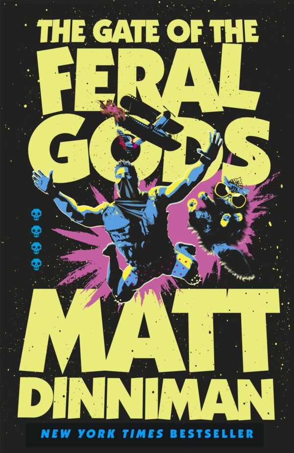 The Gate of the Feral Gods: Book 4 in Matt Dinniman’s best selling LitRPG - a riotous blend of sci-fi, fantasy, and dark humor set in the deadliest dungeon yet (Dungeon Crawler Carl Series)
