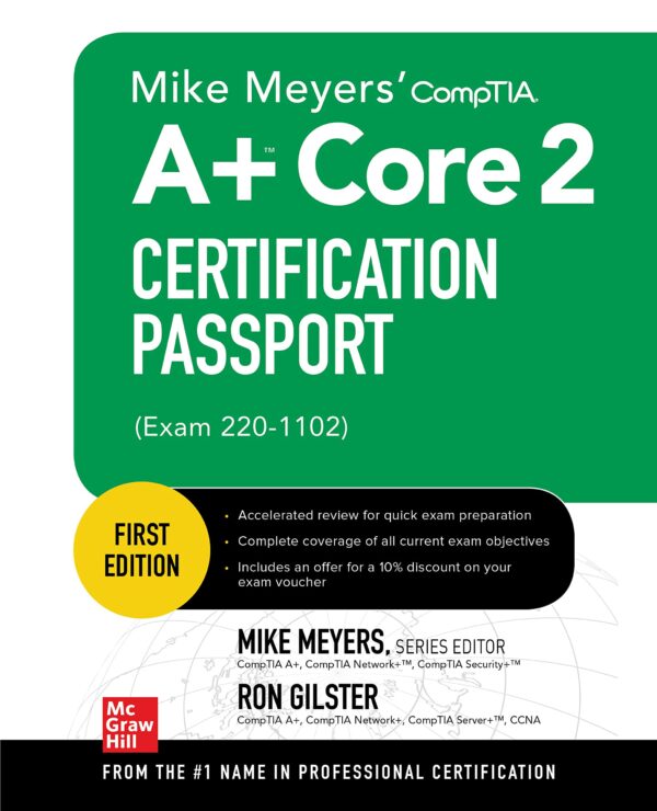 Mike Meyers' CompTIA A+ Core 2 Certification Passport (Exam 220-1102): A True World War II Story of a Family's Fight for Survival (Mike Meyers' Certification Passport)