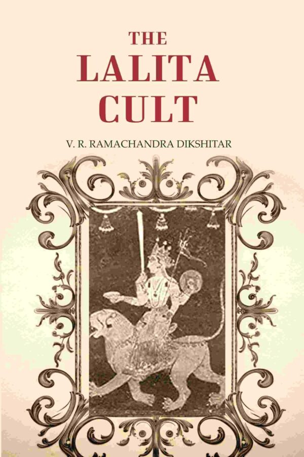 The Lalita cult [Hardcover]